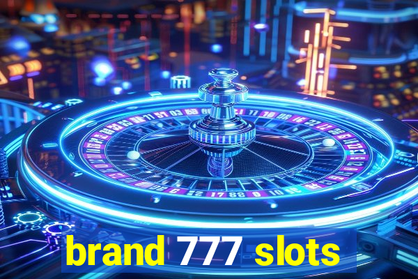 brand 777 slots